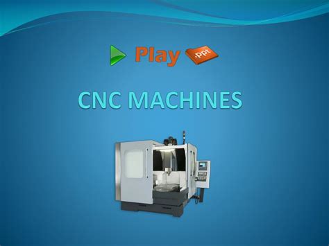 cnc machine programming ppt|basics of cnc machine ppt.